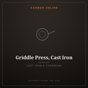Griddle Press, Cast Iron - Cast Iron & Cookware